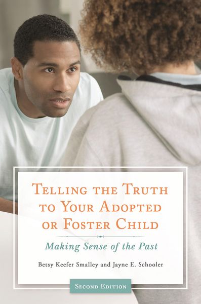 Produktbild: Telling the Truth to Your Adopted or Foster Child