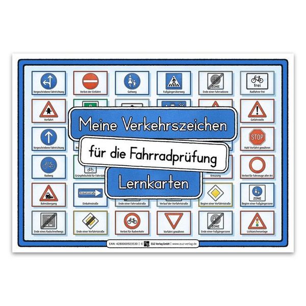 Meine Verkehrszeichen für die Fahrradprüfung- mit den neuen Verkehrszeichen