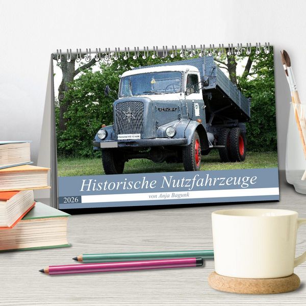 Produktbild: Historische Nutzfahrzeuge (Tischkalender 2026 DIN A5 quer), CALVENDO Monatskalender