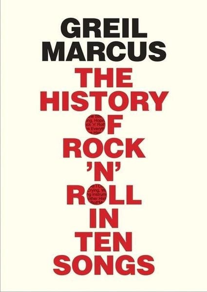 Produktbild: The History of Rock 'n' Roll in Ten Songs