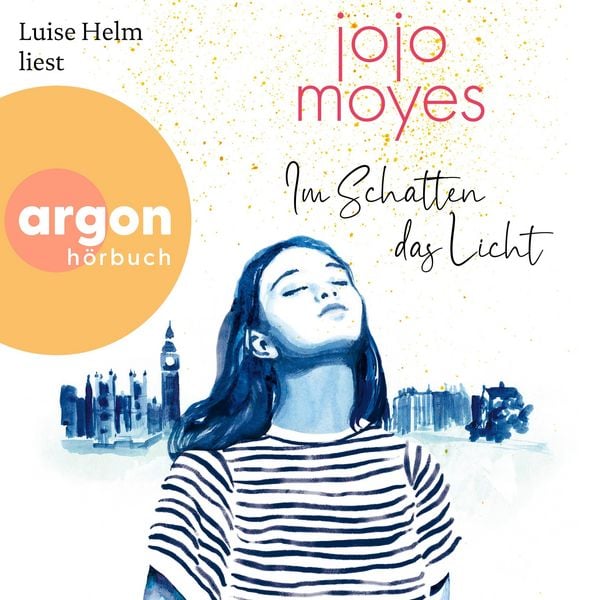 Im Schatten das Licht - Jojo Moyes, Audio, 9783732415021