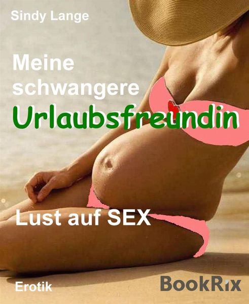 Produktbild: Meine schwangere Urlaubsfreundin