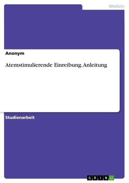 Produktbild: Atemstimulierende Einreibung. Anleitung