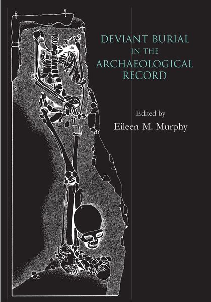 Produktbild: Deviant Burial in the Archaeological Record