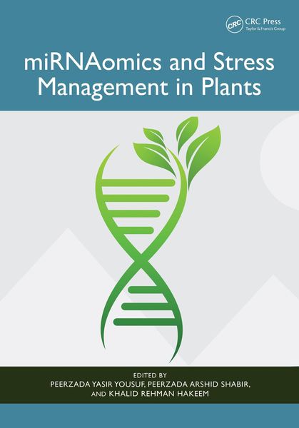 Produktbild: MiRNAomics and Stress Management in Plants