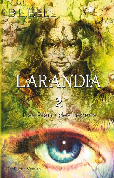 Produktbild: Larandia - Das Pfand des Lebens