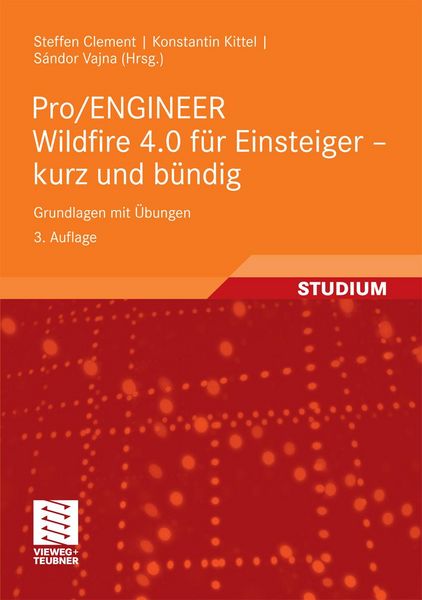 Produktbild: Pro/ENGINEER Wildfire 4.0 f&uuml;r Einsteiger - kurz und b&uuml;ndig