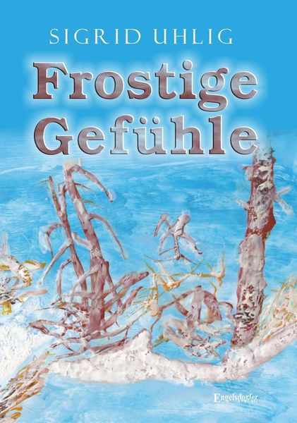 Produktbild: Frostige Gef&uuml;hle