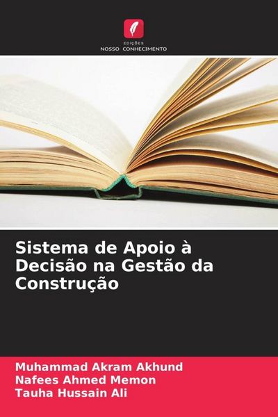 Produktbild: Sistema de Apoio &agrave; Decis&atilde;o na Gest&atilde;o da Constru&ccedil;&atilde;o