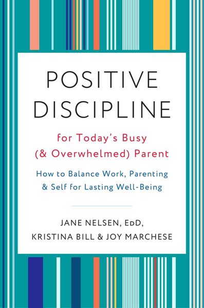 Produktbild: Positive Discipline for Today's Busy (and Overwhelmed) Parent