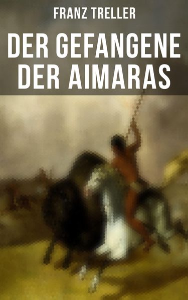 Produktbild: Der Gefangene der Aimaras