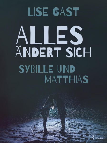 Produktbild: Alles &auml;ndert sich - Sybille und Matthias