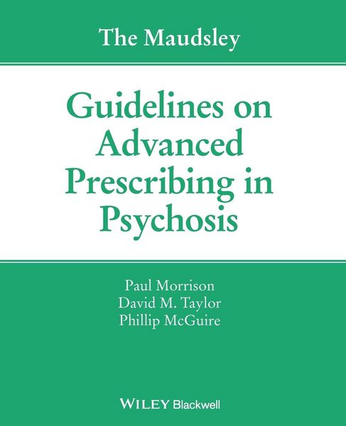 Produktbild: The Maudsley Guidelines on Advanced Prescribing in Psychosis
