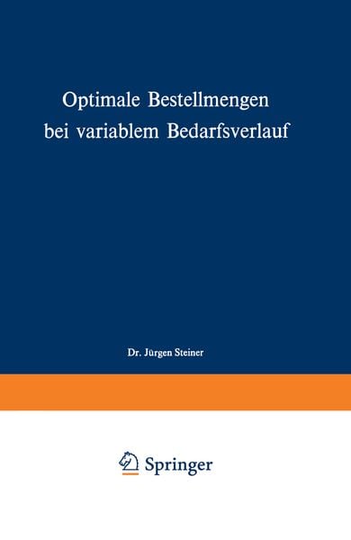 Produktbild: Optimale Bestellmengen bei variablem Bedarfsverlauf