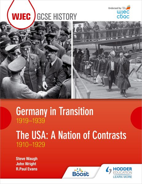 Produktbild: WJEC GCSE History: Germany in Transition, 1919-1939 and the USA: A Nation of Contrasts, 1910-1929