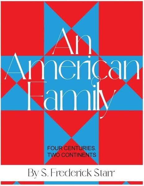 Produktbild: An American Family: Four Centuries. Two Continents