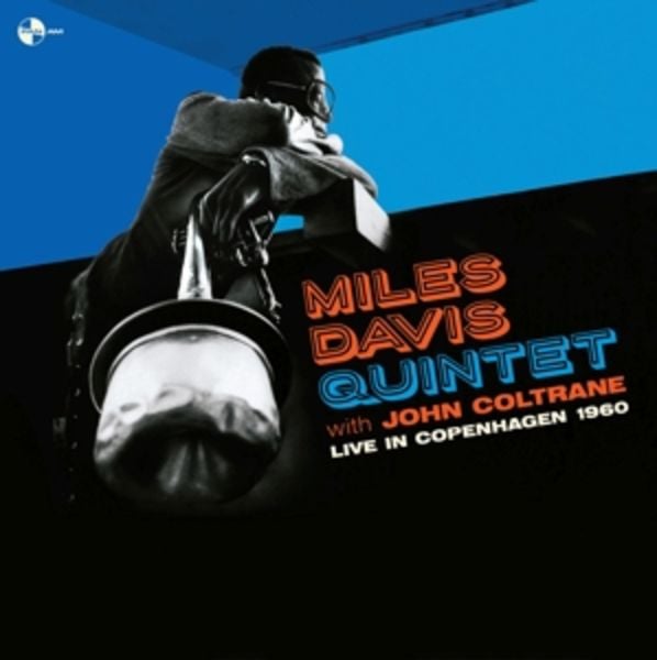Live In Copenhagen 1960 (180g - Miles Quintet with John Coltrane Davis, Vinyl