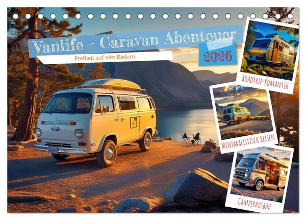 Vanlife - Caravan Abenteuer (Tischkalender 2026 DIN A5 quer), CALVENDO Monatskalender