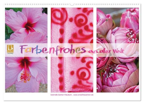Farbenfrohes aus aller Welt (Wandkalender 2026 DIN A2 quer), CALVENDO Monatskalender