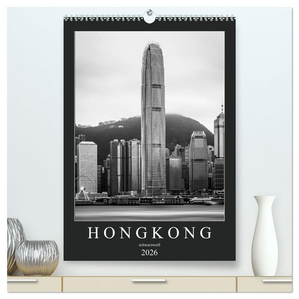 Produktbild: Hongkong schwarzwei&szlig; (hochwertiger Premium Wandkalender 2026 DIN A2 hoch), Kunstdruck in Hochglanz