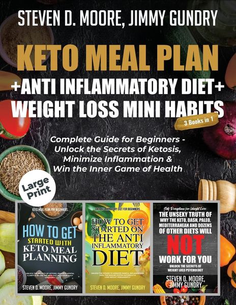 Produktbild: Steven D., M: Keto Meal Plan + Anti Inflammatory Diet + Weig