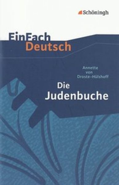 Die Judenbuche. Mit Materialien