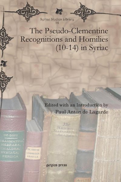 Produktbild: The Pseudo-Clementine Recognitions and Homilies (10-14) in Syriac