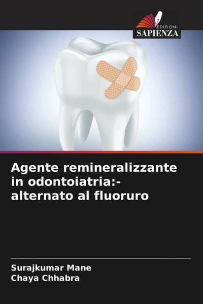 Produktbild: Agente remineralizzante in odontoiatria:-alternato al fluoruro