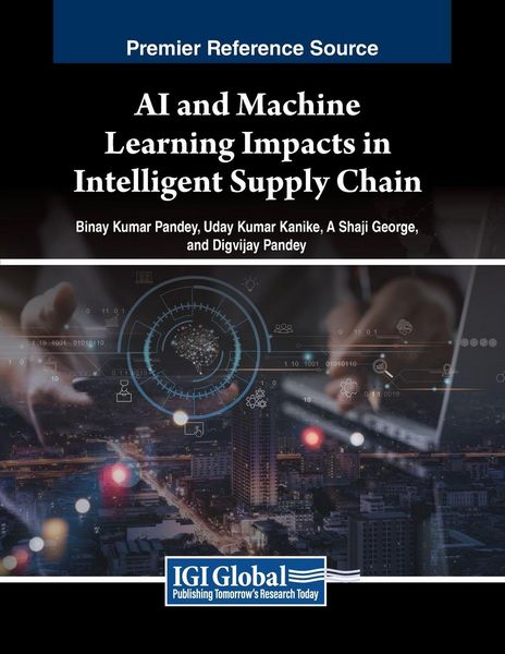 Produktbild: AI and Machine Learning Impacts in Intelligent Supply Chain