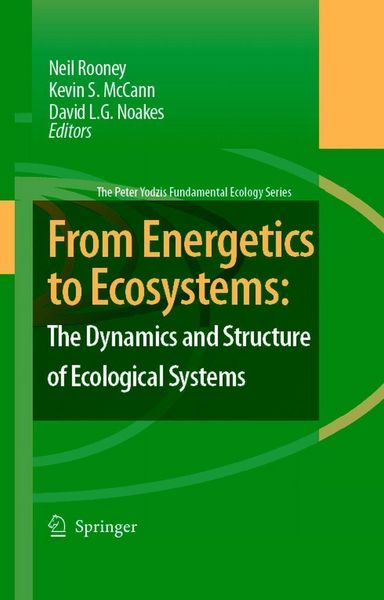 Produktbild: From Energetics to Ecosystems: The Dynamics and Structure of Ecological Systems