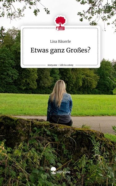 Produktbild: Etwas ganz Gro&szlig;es?. Life is a Story - story.one