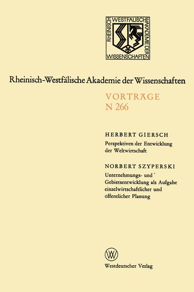Produktbild: Perspektiven der Entwicklung der Weltwirtschaft.Unternehmungs-und Gebietsentwicklung als Aufgabe einzelwirtschaftlicher und &ouml;ffentlicher Planung