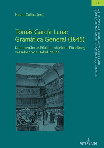 Produktbild: Tom&aacute;s Garc&iacute;a Luna: Gram&aacute;tica General (1845)