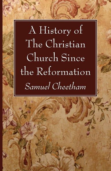 Produktbild: A History of the Christian Church Since the Reformation