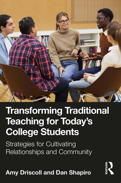 Produktbild: Transforming Traditional Teaching for Today's College Students