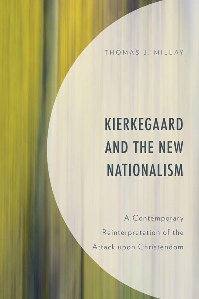 Produktbild: Kierkegaard and the New Nationalism