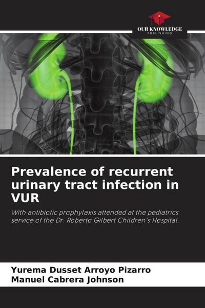 Produktbild: Prevalence of recurrent urinary tract infection in VUR