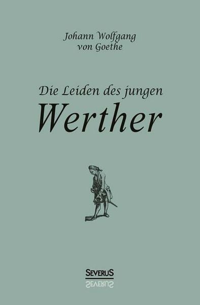 Produktbild: Goethe, J: Leiden des jungen Werther