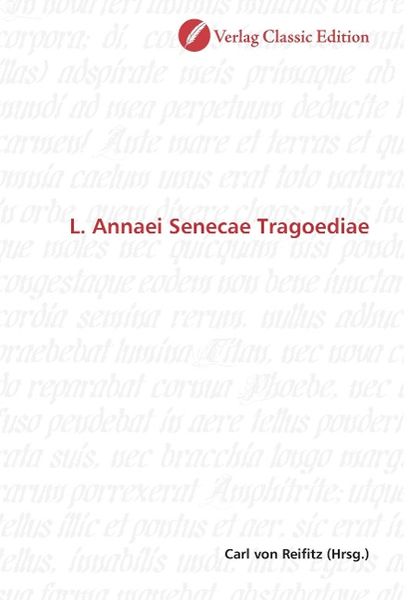 Produktbild: L. Annaei Senecae Tragoediae