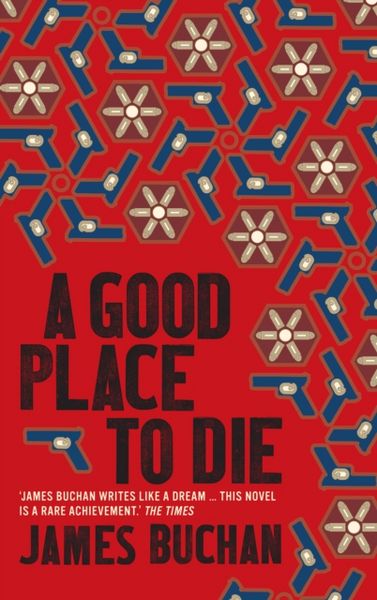 Produktbild: Buchan, J: A Good Place To Die