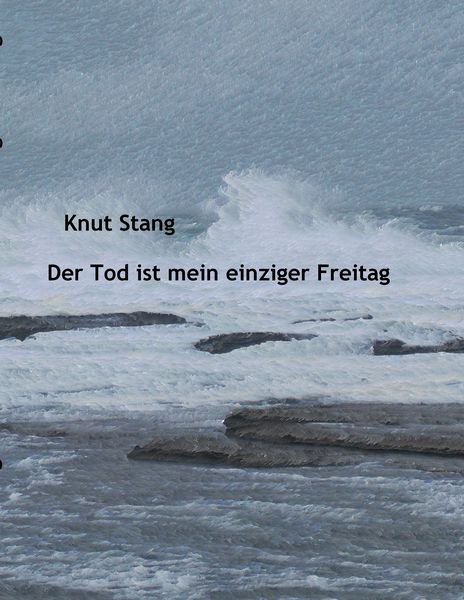 Produktbild: Der Tod ist mein einziger Freitag