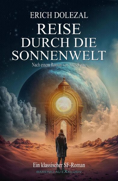 Produktbild: Reise durch die Sonnenwelt: Ein klassischer Science-Fiction-Roman