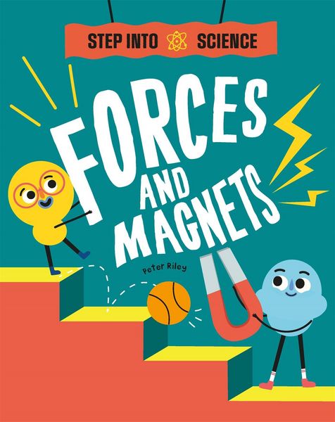 Produktbild: Step Into Science: Forces and Magnets