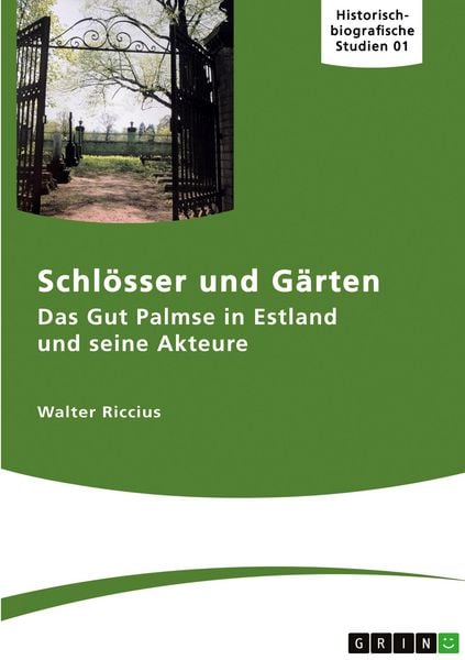 Produktbild: Das Gut Palmse in Estland und seine Akteure