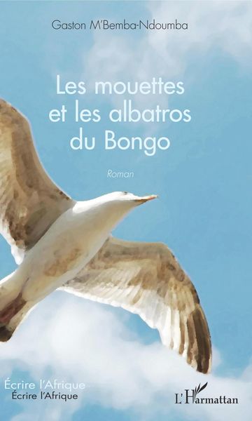 Produktbild: Les mouettes et les albatros du Bongo