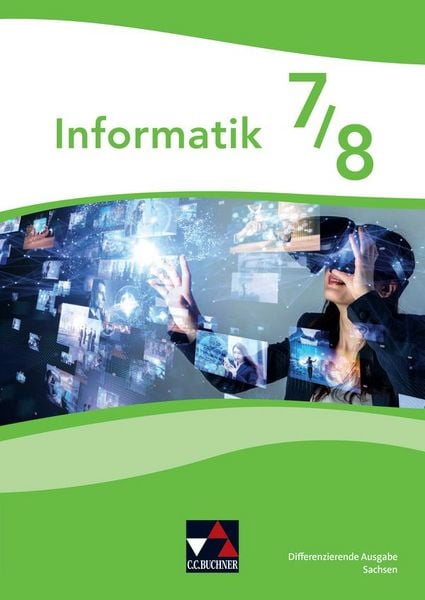 Produktbild: Informatik Sachsen 7/8 Differenzierende Ausgabe