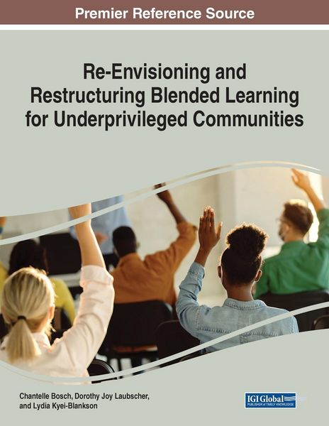 Produktbild: Re-Envisioning and Restructuring Blended Learning for Underprivileged Communities