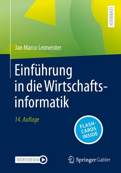 Einführung in die Wirtschaftsinformatik, Set von Jan Marco Leimeister, Springer Berlin, 978-3-662-70645-9