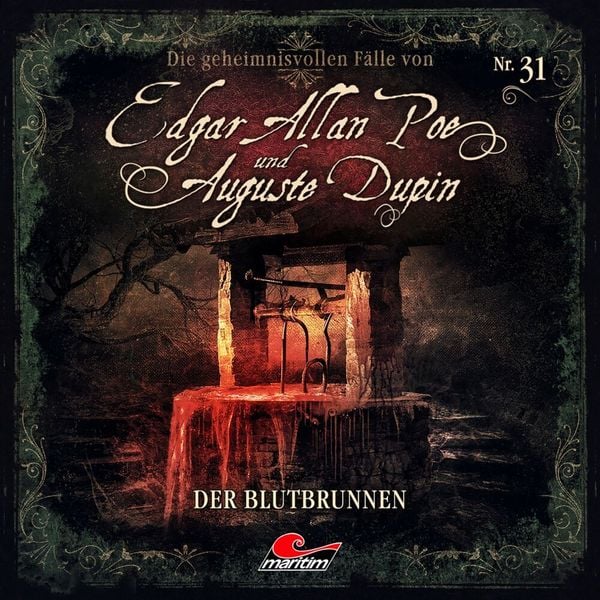 Die geimnisvollen Fälle von Edgar Allan Poe und Auguste Dupin - Der Blutbrunnen,1 Audio-CD