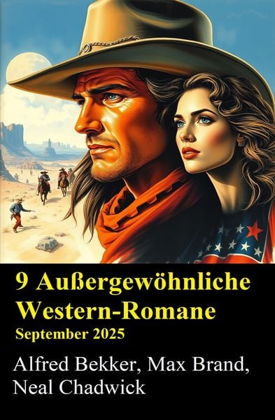Produktbild: 9 Au&szlig;ergew&ouml;hnliche Western-Romane September 2025